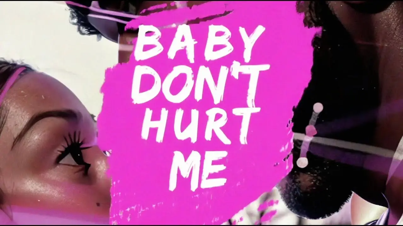 Baby Don’t Hurt Me – David Guetta